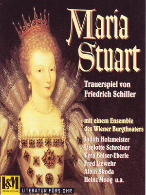 cover image of Maria Stuart--Trauerspiel von Friedrich Schiller (ungekürzt)